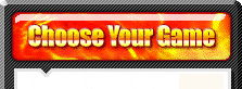 choose your game